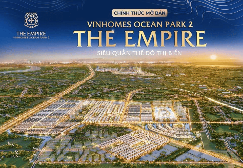 Dự Án The Empire Vinhomes Ocean Park – VnRep